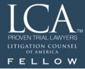 LCA(TM) Proven Trial Lawyers - Litigation Counsel of America - Fellow