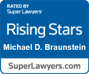 Rated by Super Lawyers Rising Stars Michael D. Braunstein SuperLawyers.com