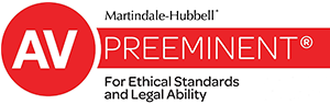 Martindale-Hubbell AV Preeminent For Ethical Standards and Legal Ability