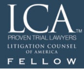 LCA | Proven Trial Lawyers | Litigation Counsel of America Fellow