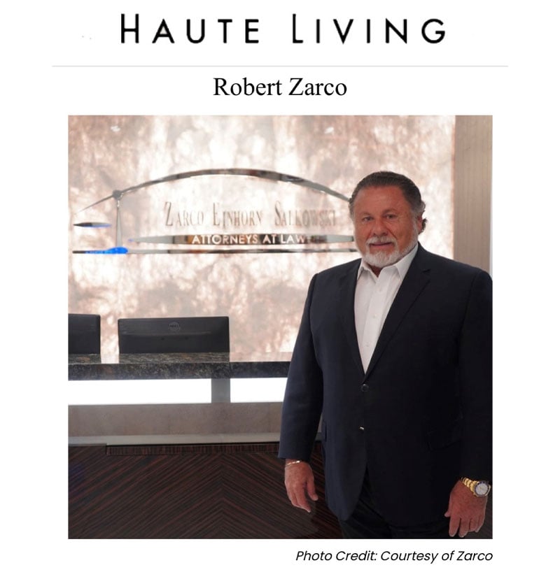 Haute Living | Robert Zarco