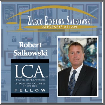 ‘Robert F. Salkowski Named Fellow of Prestigious Litigation Counsel of America (LCA)'